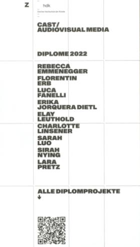 Diplome 2022 - CAST / Audiovisuelle Medien