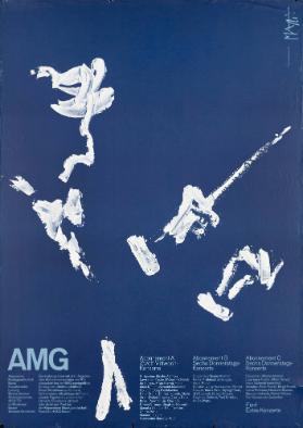 AMG - Allgemeine Musikgesellschaft Basel - Abonnement A - Zwölf Mittwoch-Konzerte - Abonnement B - Sechs Donnerstag-Konzerte - Abonnement C - Sechs Donnerstag-Konzerte - Fünf Extra Konzerte