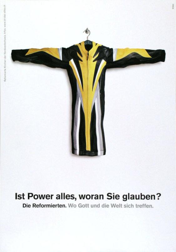 Ist Power alles, woran Sie glauben? - Die Reformierten. Wo Gott und die Welt sich treffen.