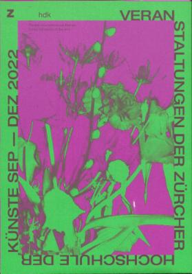 Veranstaltungen der Zürcher Hochschule der Künste, September bis Dezember 2022