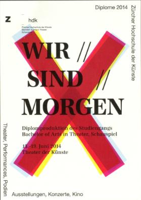 Wir sind morgen
