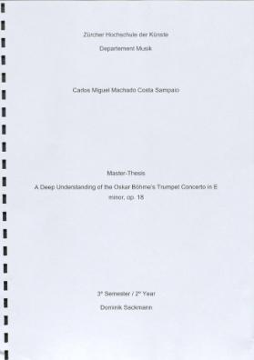 A Deep Understanding of the Oskar Böhme's Trumpet Concerto in E minor, op. 18