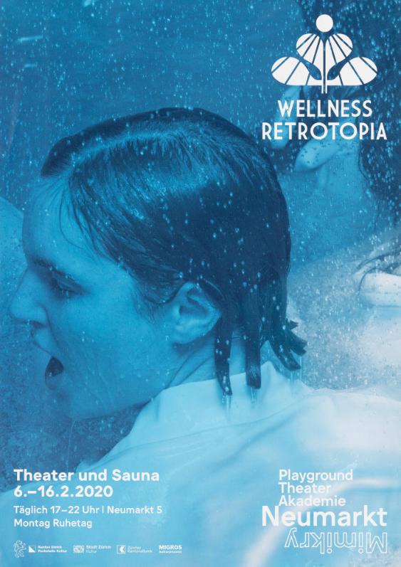 Mimikry - Wellness Retrotopia - Theater und Sauna - Playground Theater Akademie Neumarkt