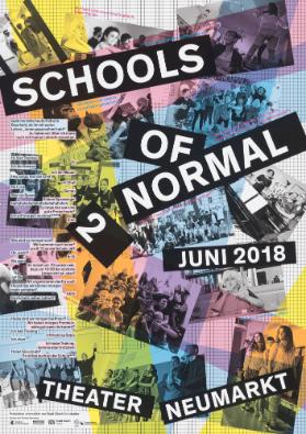 Schools of Normal - 2 - Theater Neumarkt