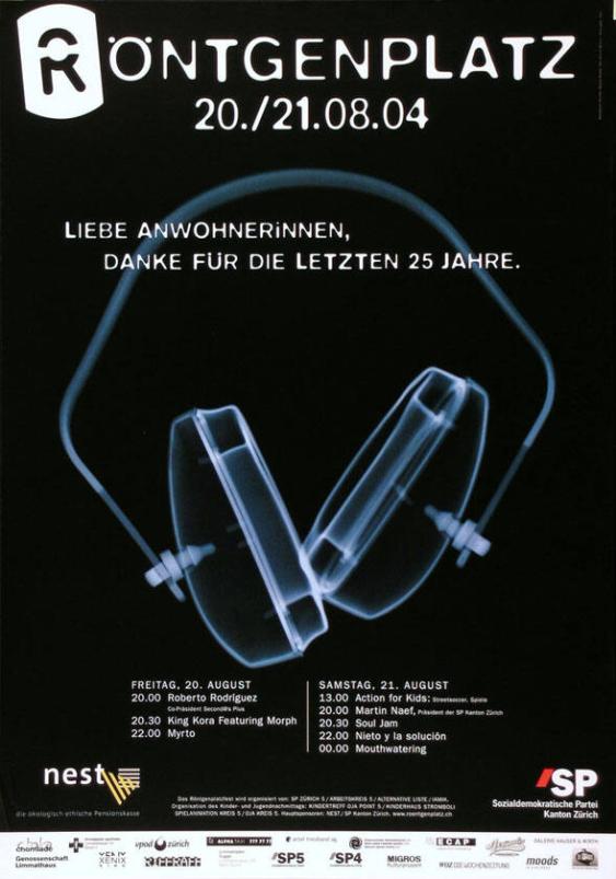 Röntgenplatz - 20./21. 08. 04 - Liebe AnwohnerInnen, danke für die letzten 25 Jahre.