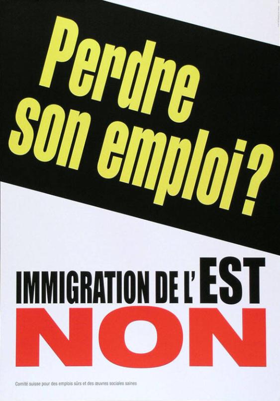 Perdre son emploi? - Immigration de l'est Non