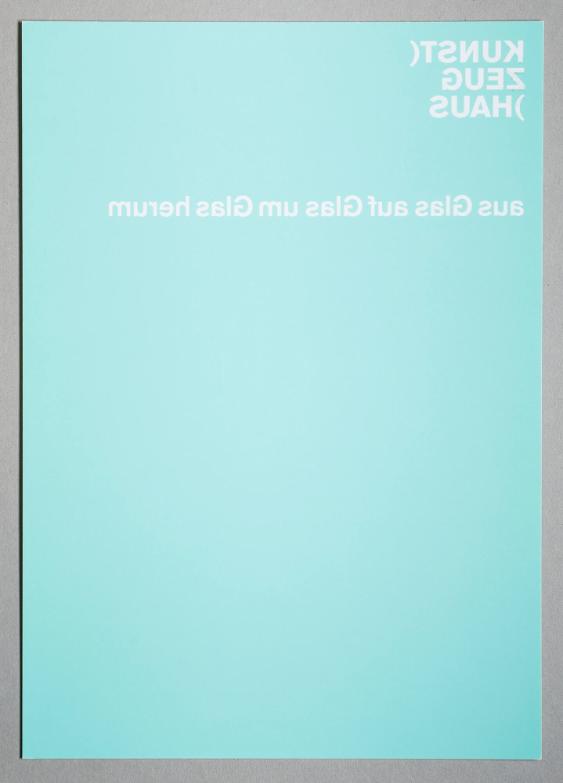 [Kunst(Zeug)Haus: aus Glas auf Glas um Glas herum]