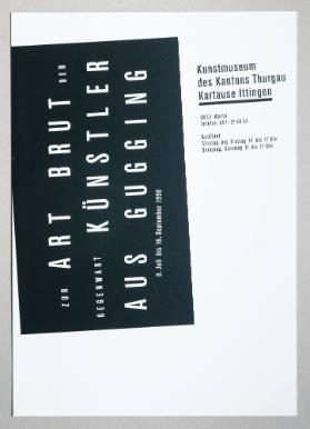 [Kunstmuseum des Kantons Thurgau: Zur Art Brut der Gegenwart – Künstler aus Gugging]