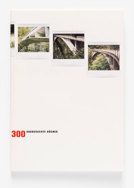 300 ausgesuchte Bücher