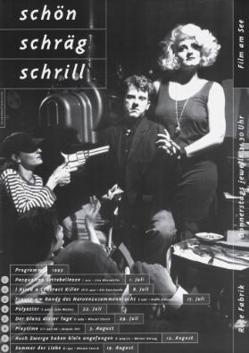 Schön - Schräg - Schrill - Rote Fabrik - Film am See