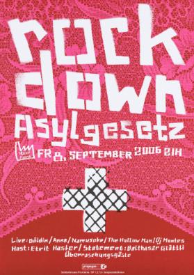 Rock Down Asylgesetz