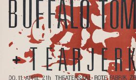 Buffalo Tom & Tear Jerk - Theatersaal Rote Fabrik