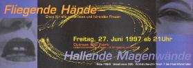 Fliegende Hände - Hallende Magenwände - Disco für alle gehörlosen und hörende Frauen - Clubraum Rote Fabrik