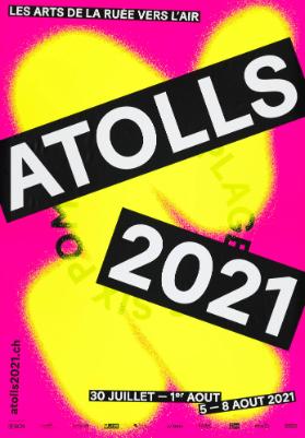 Atolls 2021 - [La] plage [de]s six pom[pes] - Les arts de la ruée vers l'air