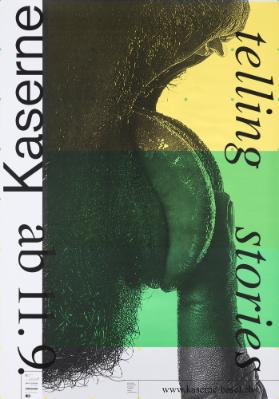Telling Stories - Kaserne
