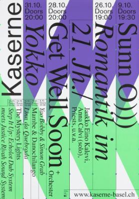 Kaserne - Sunn O))) - Romantik im 21. Jh. / Get Well Soon - Yokko