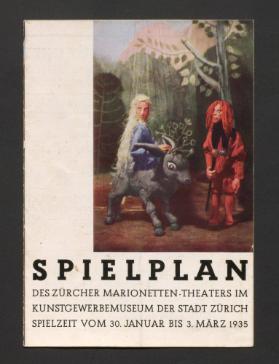 Spielplan des Zürcher Marionettentheaters im Kunstgewerbemuseum der Stadt Zürich; Spielzeit vom 30. Januar bis 3. März 1935