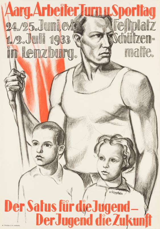 Aarg. Arbeiter Turn u. Sporttag - (...) - in Lenzburg. - Festplatz - Schützenmatte - Der Satus für die Jugend - Der Jugend die Zukunft