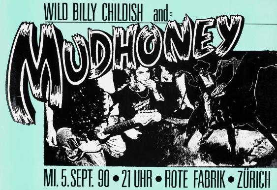 Wild Billy Childisch and Mudhoney - Rote Fabrik Zürich