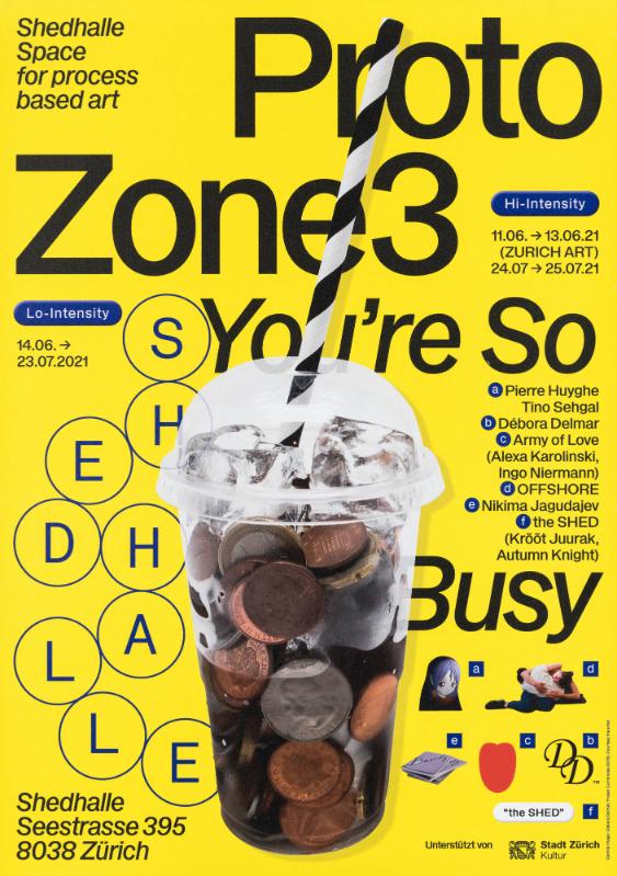 Protozone3 - You're So Busy - Shedhalle