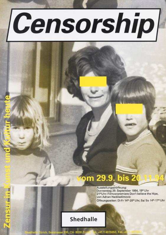 Censorship - Zensur in Kunst und Kultur heute - Shedhalle