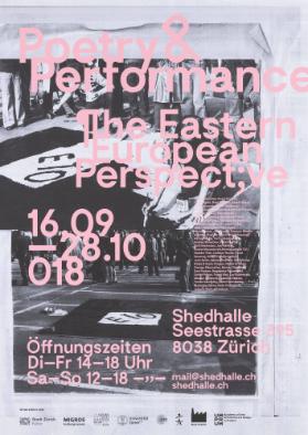 Poetry & Performance - The Eastern European Perspect;ve [sic] - Shedhalle