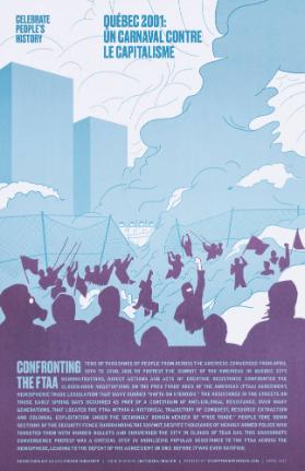 Québec 2001: Un Carneval contre le capitalisme - Confronting the FTAA - Celebrate People's History
