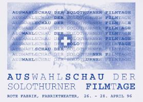Auswahlschau der Solothurner Filmtage 96 - Rote Fabrik, Fabriktheater