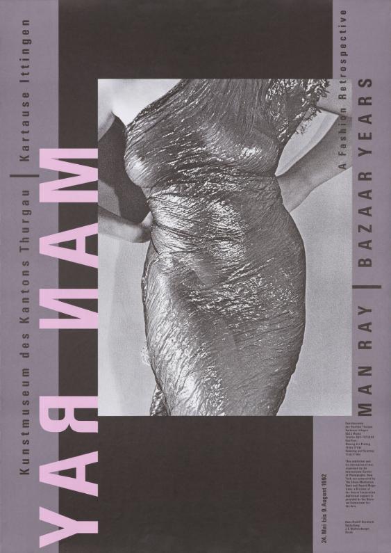 Kunsthaus des Kantons Thurgau - Kartause Ittingen - Man Ray - Bazaar Years - A Fashion Retrospective