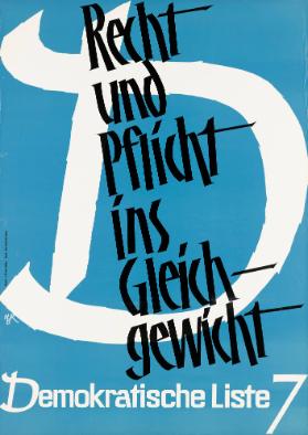 Recht und Pflicht ins Gleichgewicht - Demokratische Liste 7