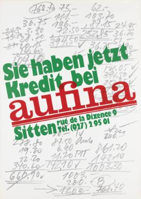 Sie haben jetzt Kredit bei Aufina - Sitten