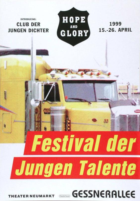 Hope and Glory - Introducing: Club der jungen Dichter - Festival der Jungen Talente - Theater Neumarkt - Theaterhaus Gessnerallee
