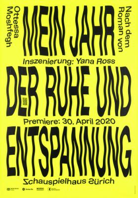 Mein Jahr der Ruhe und Entspannung - Nach dem Roman von Ottessa Moshfegh - Schauspielhaus Zürich