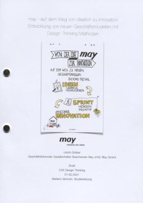may - auf dem Weg von Ideation zu Innovation Entwicklung von neuen Geschäftsmodellen mit Design Thinking Methoden