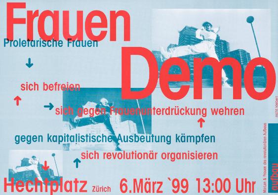 Frauendemo - Proletarische Frauen - Sich befreien - sich gegen Frauenunterdrückung wehren - gegen kapitalistische Ausbeutung kämpfen - sich revolutionär organisieren - MarLen und Frauen Revolutionären Aufbau