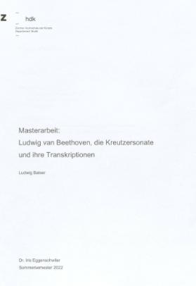 Ludwig van Beethoven, die Kreutzersonate und ihre Transkriptionen