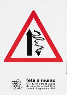 Fête à Muraz - Fête du vin dans le village de Muraz