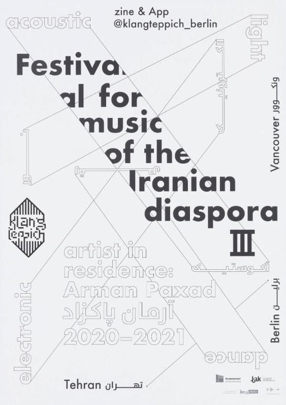 Zine & App @Klangteppich_Berlin - Festival for Music of the Iranian Diaspora - Berlin - Vancouver - Tehran - Acoustic - Light  - Dance - Electronic - Artist in Residence: Arman Paxad - (in persischer Schrift)