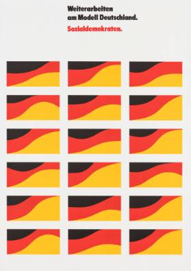 Weiterarbeiten am Modell Deutschland. Sozialdemokraten.