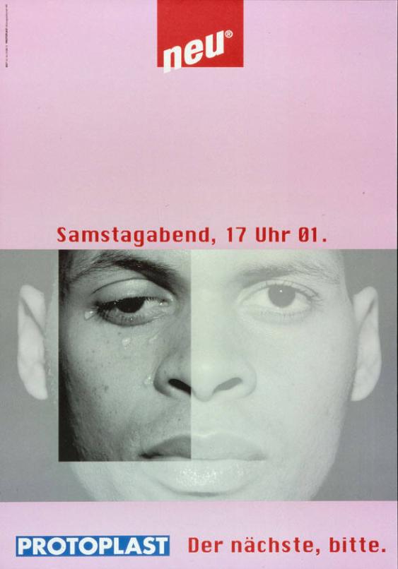 Neu - Samstagabend, 17 Uhr 01. - Protoplast - Der nächste, bitte.