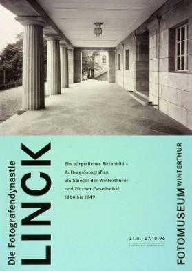 Die Fotografendynastie Linck - Ein bürgerliches Sittenbild - Auftragsfotografien als Spiegel der Winterthurer und Zürcher Gesellschaft - Fotomuseum Winterthur