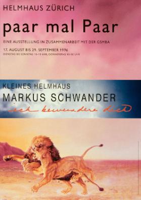 Helmhaus Zürich - paar mal Paar - Kleines Helmhaus - Markus Schwander -  ich bewundere dich