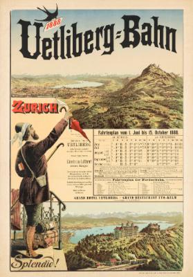1888 - Uetliberg-Bahn - Zürich - Fahrtenplan - Kurhaus & Pension Uetliberg - Splendid!