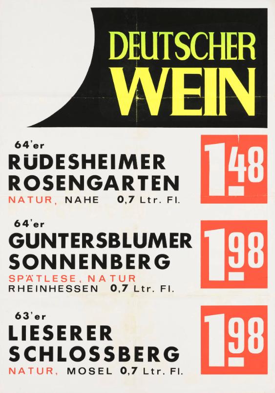 Deutscher Wein - 64'er Rüdesheimer Rosengarten - 1.48 - 64'er Guntersblumer Sonnenberg - 1.98 - 63'er Lieserer Schlossberg - 1.98