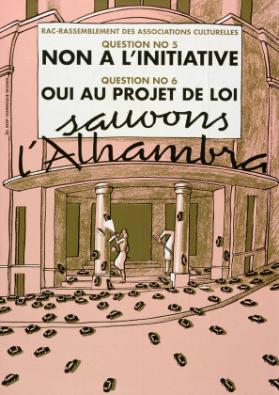 Non a l'initiative - Oui au projet de loi - Sauvons l'Alhambra