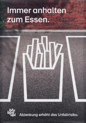Immer anhalten zum Essen. Ablenkung erhöht das Unfallrisiko. bfu bpa upi