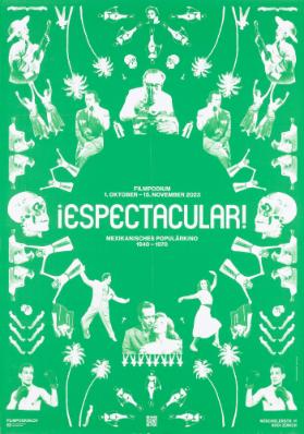 ¡Espectacular! Filmpodium - Mexikanisches Populärkino 1940-1970