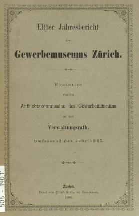 Elfter Jahresbericht des Gewerbemuseums Zürich