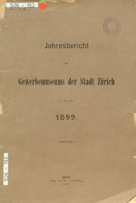 Jahresbericht des Gewerbemuseums der Stadt Zürich