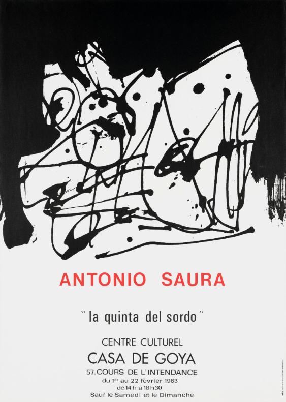 Antonio Saura - "La quinta del sordo" - Centre culturel Casa de Goya